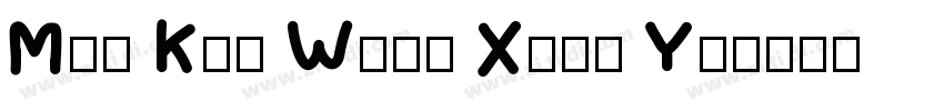 Mao Ken Wang Xing Yu字体转换